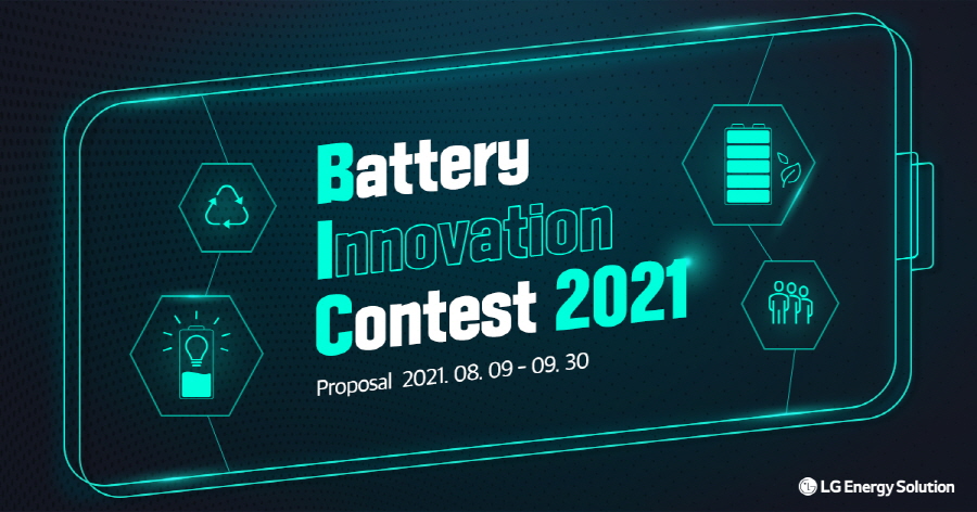 LG에너지솔루션이 전 세계 유수의 대학 및 연구기관을 대상으로 ‘배터리 이노베이션 콘테스트 2021’(BIC, Battery Innovation Contest)를 개최, 오는 9월30일까지 공식 홈페이지를 통한 기술제안서를 접수 받는다.